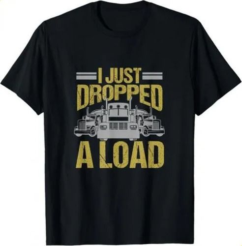 T-shirtt-shirti Just 2026 Dropped A Load Funny Truck Driver Gift_viptrois.com