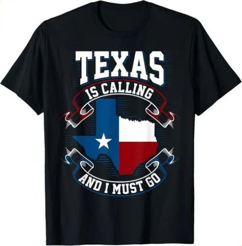 T-shirtt-shirttexas Is Calling And I Must Go Gift Unisex_viptrois.com