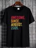 Awesome Since August 2005 Cool Birthday Gift Vintage Unisex T-Shirt Stretched Comfortable Stylish Slightly Homme Soft Versatile_viptrois.com