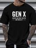 GEN X Raised On Hose Water And Neglect Humor Unisex T-Shirt Stylish Summer Slightly Homme Fashion Casual Top For Everyday Wear Comfortable_viptrois.com