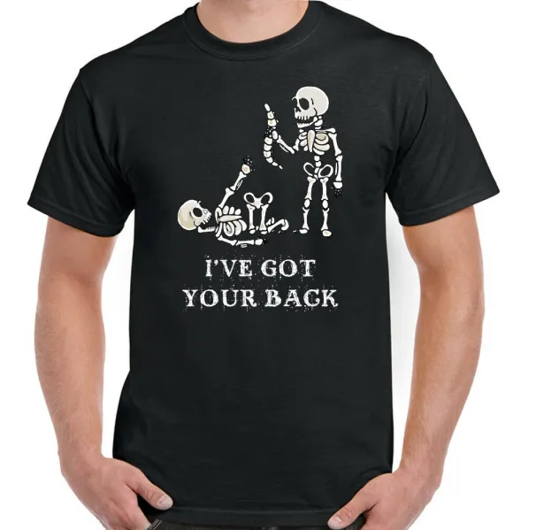 I'VE GOT YOUR BACK T-Shirt Mens Womens Tees Top Halloween Mens Funny Skull Skeleton Unisex TOP TEE_viptrois.com