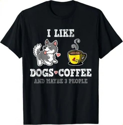 T-shirtdog Coffee Sarcasm Gift 2026 Unisex T-shirt_viptrois.com