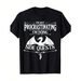 No Procrastinando, Estoy Haciendo Una Misión Secundaria. Camiseta Manga Corta Hombres Moda Tela Algodón Suave La Máxima_viptrois.com