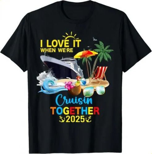 T-shirtt-shirti Love It When We_re Cruisin Together 2025 Gif_viptrois.com