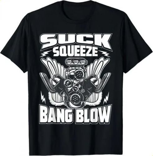 T-shirtt-shirtmechanic Car Guy Suck Squeeze Bang Blow 2026 Gift U_viptrois.com