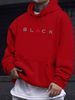 Men's Autumn And Winter Casual Fashionable Loose Hooded Sweatshirt BLACK Letter Pattern Printed Warm Long Sleeved Pullover_viptrois.com