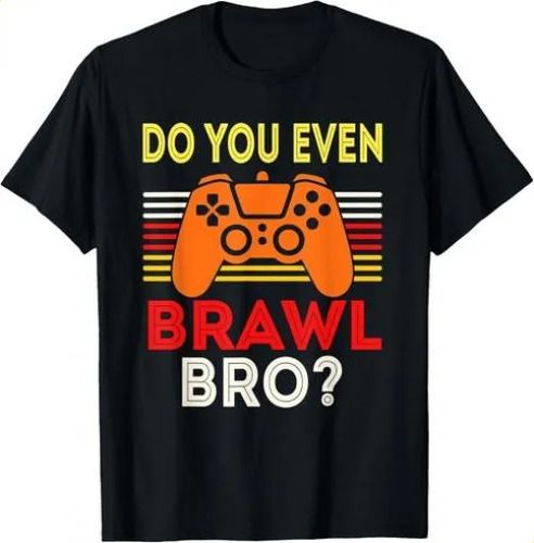 2026 T-shirtretro Do You Even Bro_ Funny All Star Brawl Sta_viptrois.com