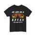 Spring Bloom T-Shirt Mens Womens Tees Top | Floral Pattern We Are On A Break Spring Break2025 Shirt_viptrois.com