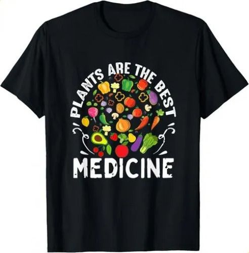 T-shirtplants Are Best Medicine Vegan Whole Food 2026 Plant Based_viptrois.com