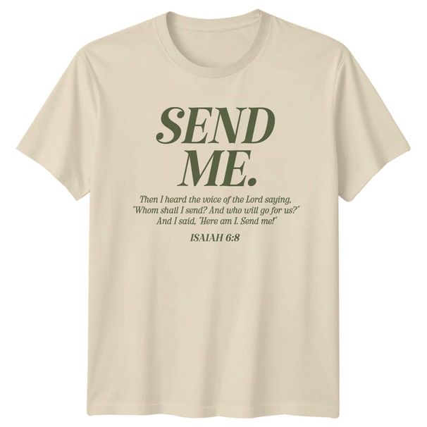 Send Me Isaiah 6:8 Christian Bible Verse Faith T-Shirt Mens Womens Tees Top_viptrois.com