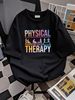 Physical Therapy Health Therapist Physiotherapy PT Ladies' Crewneck T Shirt Soft Streetwear Summer Homme Designer Clothes Fashion Comfortable_viptrois.com