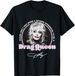 Dolly Parton Drag Queen T-Shirt Mens Womens Tees Top_viptrois.com