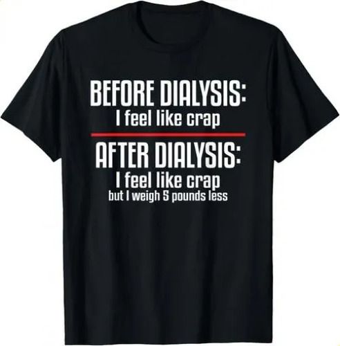 T-shirtt-shirtbefore And After 2026 Dialysis A Funny Dia_viptrois.com