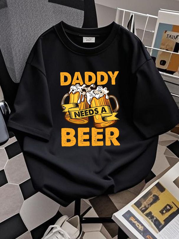 Fathers Day Funny Daddy Needs A Beer T Shirt Dad Size S 5xl Summer Unisex Designer Clothes Stretched Slightly Fashion Graphic Soft Casual_viptrois.com