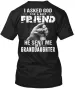 Family Asked God Friend Granddaughter I For A Best T-Shirt Mens Womens Tees Top_viptrois.com
