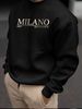 Spring And Autumn Men's Casual Loose Simple Fashion MILANO Letter Print Round Neck Long Sleeve Hoodie_viptrois.com
