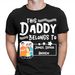 This Daddy Belongs To Personalised Fathers Day T Shirt Mens Womens Tees Top Birthday Gift Tee Top #FD_viptrois.com