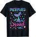 T-shirtmermaid Squad Of The Birthday Mermaid Tail 2026 Family Mat_viptrois.com