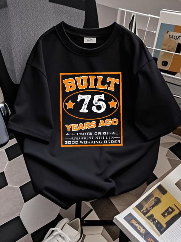 NEW Built 75 Years Ago All Parts Original And Most Still In Good T-Shirt S-3XL Versatile Designer Clothes Graphic Stylish Fashion Casual Summer_viptrois.com