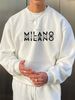 Men's Loose Casual Fashion MILANO ITALIA Letter Pattern Printed Round Neck Long Sleeved Sweatshirt Suitable For Autumn And Winter Wear_viptrois.com
