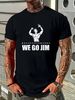 We Go Jim Gym Bro Culture Workout Classic Pump Cover Funny Vintage Men's T-Shirt Designer Clothes Summer Slightly Stylish Top For Everyday Wear_viptrois.com