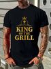 King Of The Grill Barbecue Fun Shirt Grill Cooking T-Shirt 100% Cotton S-5XL Comfortable Streetwear Graphic Homme Breathable Versatile Casual_viptrois.com