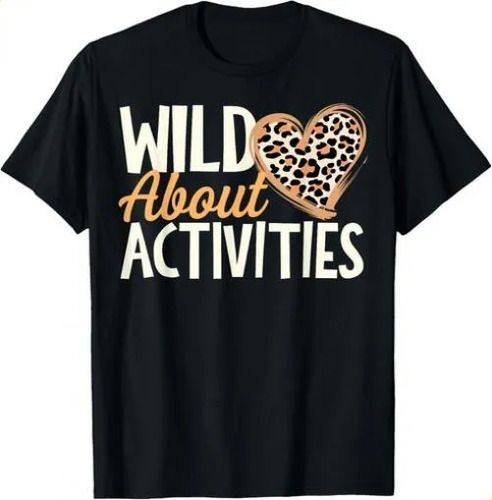 T-shirtwild About Activities Leopard For 2026 Activity Enthusiast45_viptrois.com