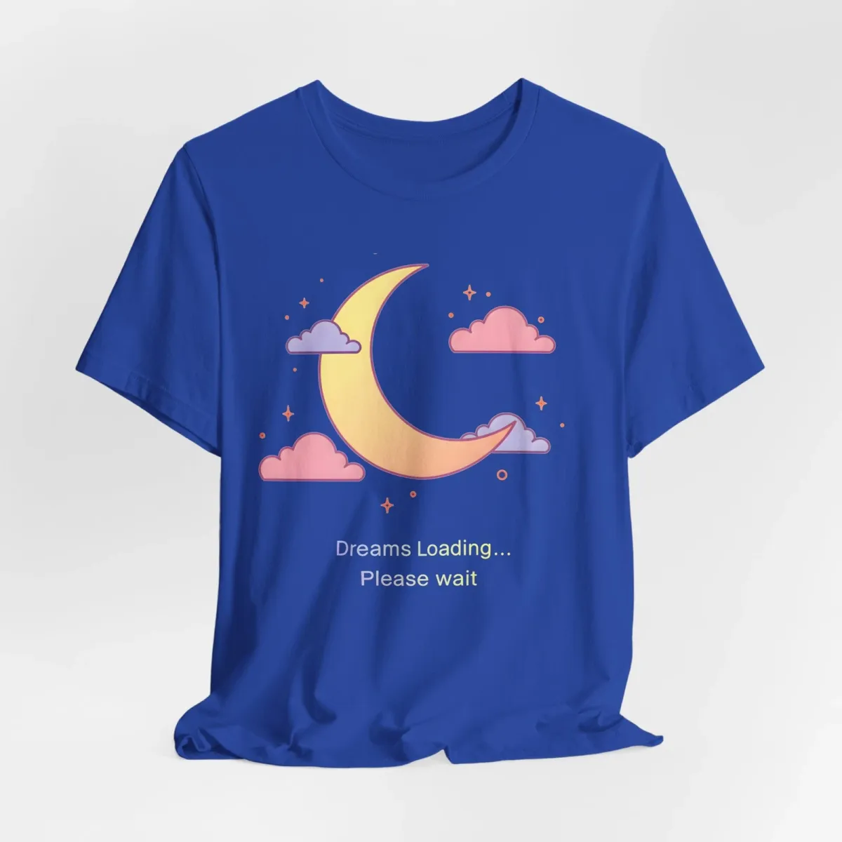 Dreams Loading Unisex Tee – Relaxed Fit Graphic Shirt For Dreamers & Go-Getters_viptrois.com