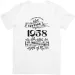 Personalised Any Year Men's, Woman's T-Shirt Mens Womens Tees Top Party Vintage Retro Gift T Shirt Mens Womens Tees Top_viptrois.com