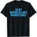 100% Algodón Soy El Hijo Favorito De Mi Suegra Camiseta, Sudadera Con Capucha Suéter Divertidos Padres Hombres Y Mujeres_viptrois.com