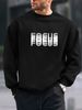 Men's Loose Casual And Fashionable FOCUS Letter Pattern Printed Round Neck Long Sleeved Sweatshirt Suitable For Autumn And Winter Wear_viptrois.com