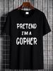 Pretend I'm A Gopher Tee Funny Lazy Halloween Costume Party T-Shirt Stylish T-Shirt For Women Casual Women Top Graphic Tees Stretched Comfortable Graphic Designer Clothes Fashion Unisex Versatile Summer Breathable Top For Everyday Wear Female Slightly_viptrois.com