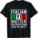 T-shirtfunny Italian Lives Matter Cook 2026 Novelty Gift Italy Fl_viptrois.com