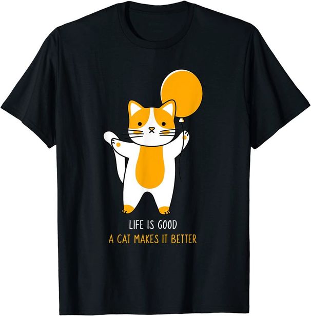 Cute Ginger Cat Life Is Good A Cat Makes It Better Funny T-Shirt Mens Womens Tees Top Classic T-Shirt Mens Womens Tees Top_viptrois.com