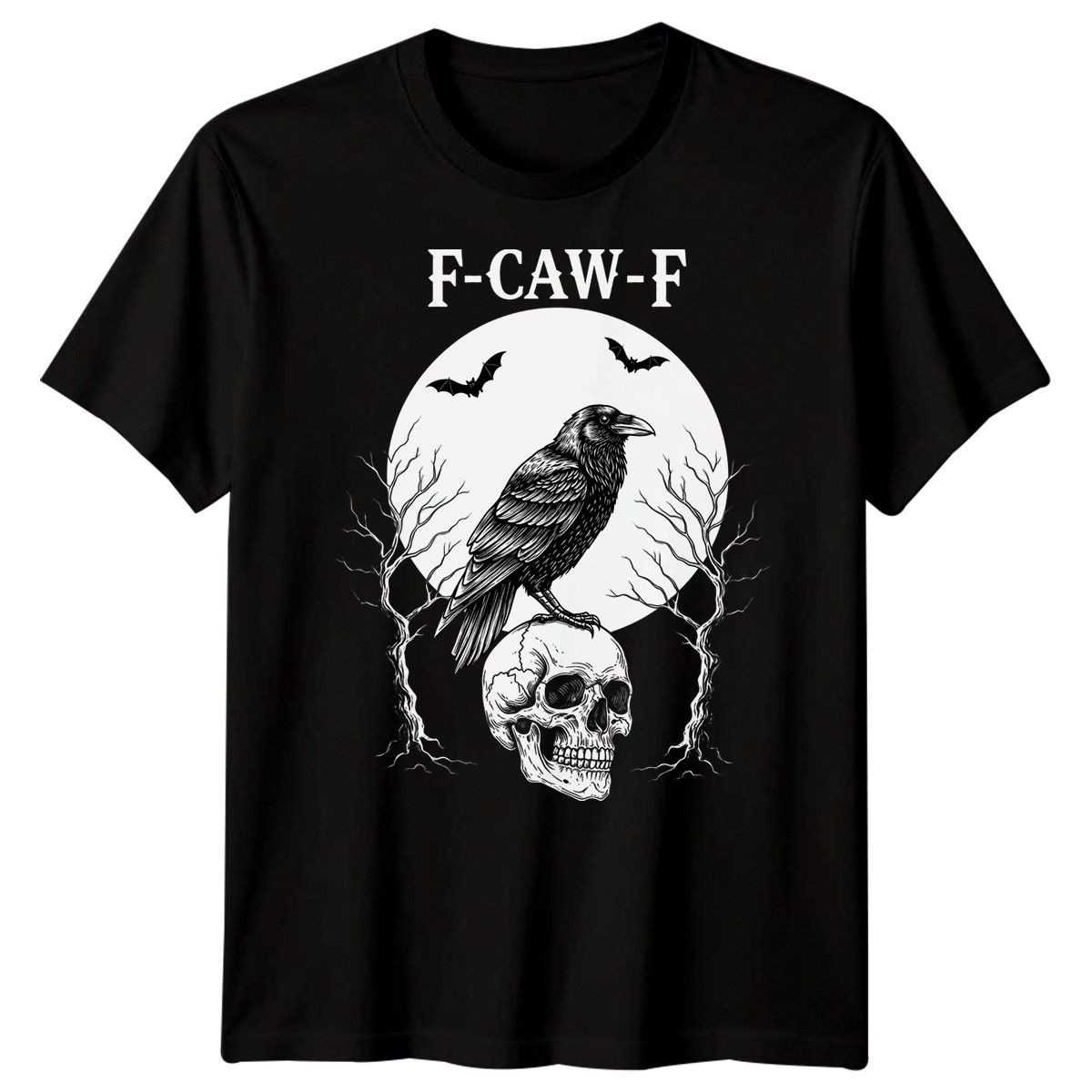 F-CAW-F Funny Crow Raven Meme Sarcastic Gothic Halloween T-Shirt Mens Womens Tees Top Adults#21_viptrois.com