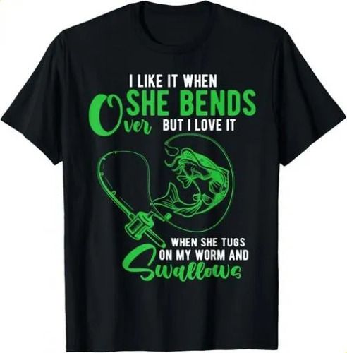 T-shirtmens I Like It 2026 When She Bends Over Funny Fishing Adul_viptrois.com