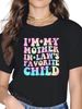 100% Algodón Unisex Soy El Niño Favorito De Mi Suegra Camiseta Divertida Para Padres Hombres Mujeres_viptrois.com