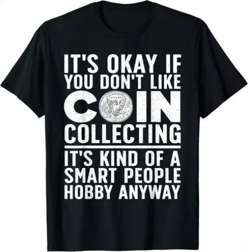 T-shirtt-shirtcoin Collecting Art For Men Women Coin Collect_viptrois.com