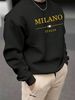 Men's Loose Casual Fashion MILANO ITALIA Letter Pattern Printed Round Neck Long Sleeved Sweatshirt For Autumn And Winter_viptrois.com