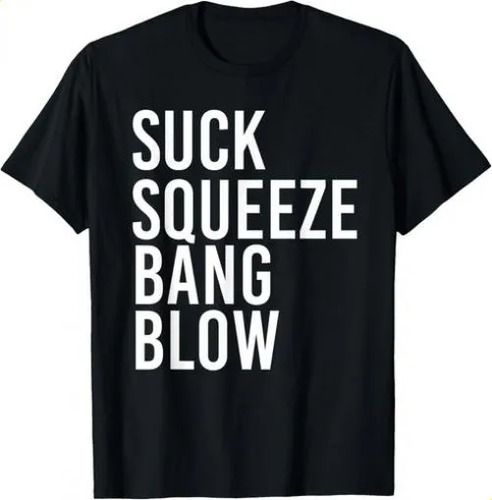 T-shirtt-shirtsuck Squeeze Bang Blow Funny Mechanic Car Pist_viptrois.com