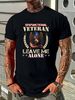 Dysfunctional Veteran - Leave Me Alone Gift T-Shirt Size S-5XL Summer Casual Stylish Top For Everyday Wear Soft Breathable Slightly Homme_viptrois.com