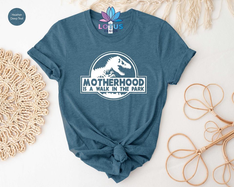 Motherhood Is A Walk In The Park Shirt, Dinosaur Mom Shirt, Gift For Mom T-Shirt Mens Womens Tees Top, Funny Mom T-Shirt Mens Womens Tees Top Classic T-Shirt Mens Womens Tees Top_viptrois.com