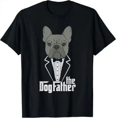 T-shirtt-shirtthe Dogfather_ French 2026 Bulldog Dad Frenchie Pap_viptrois.com