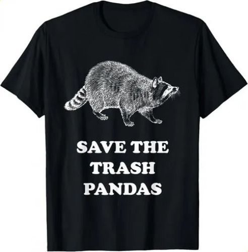 T-shirtfunny 2026 Nerdy Save The Trash Pandas Raccoon Gift T-shir_viptrois.com