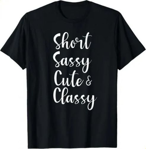 T-shirtt-shirtfunny Short Sassy Cute _ 2026 Classy Funny Family_viptrois.com