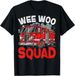 T-shirtwee Woo Squad 2026 Funny Firefighter Fire Truck Fireman Me_viptrois.com