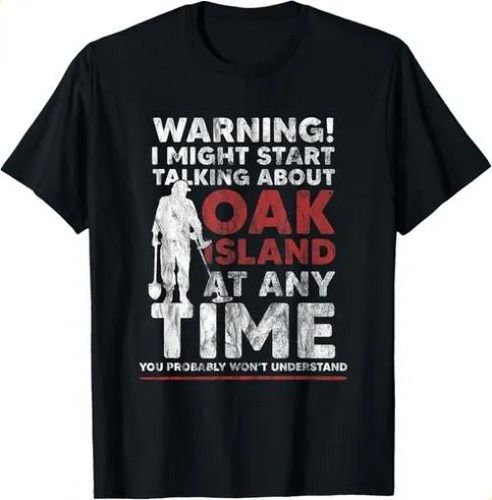 T-shirtwarning 2026 Oak Island Funny Tee Gift Unisex T-shir_viptrois.com