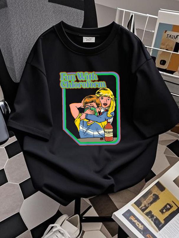 NEW LIMITED Fun With Chloroform Funny Dark Humor Shirt Funny Adult Humor T-Shirt Designer Clothes Versatile Homme Fashion Soft Comfortable_viptrois.com