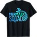 T-shirtmermaid Squad Gift 2026 Unisex T-shirt_viptrois.com