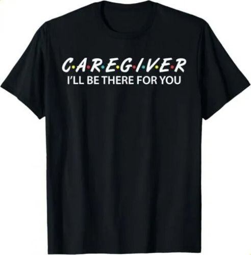 T-shirtcaregiver Social Worker Gifts I_ll 2026 Be There For You G_viptrois.com